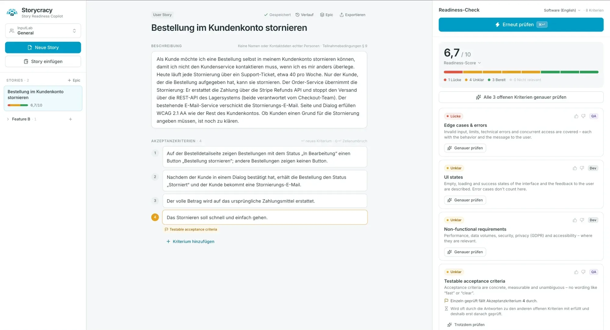 Die Storycracy-Oberfläche mit der Story „Bestellung im Kundenkonto stornieren“: links Beschreibung und vier Akzeptanzkriterien, eines davon markiert, rechts der Readiness-Check mit 6,7 von 10 Punkten und den offenen Kriterien.